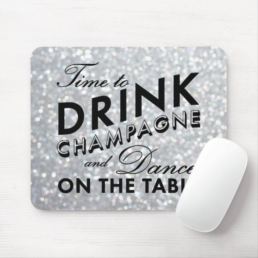 Tijd om Champagne Sparkly Silver Muismat te Drinke (Met muis)