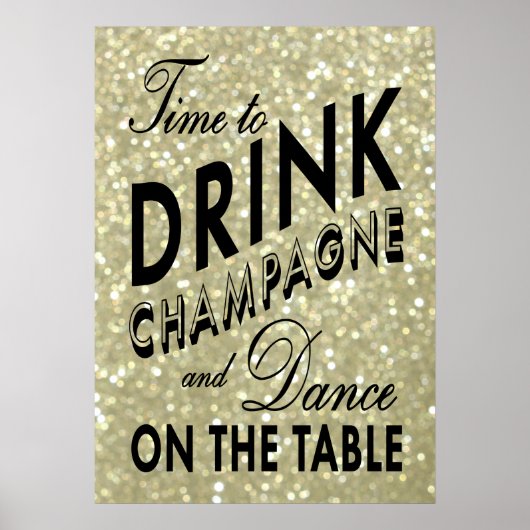 Tijd om champagne te drinken Gouden Poster (Voorkant)