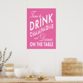 Tijd om champagne te drinken Roze Poster (Keuken)