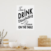Tijd om champagne te drinken zwart-wit poster (Keuken)