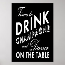 Tijd om champagne te drinken Zwarte Poster