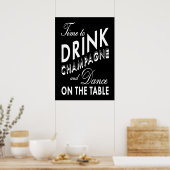 Tijd om champagne te drinken Zwarte Poster (Keuken)