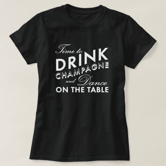 Tijd om Champagne Zwart T-shirt te Drinken (Design voorkant)