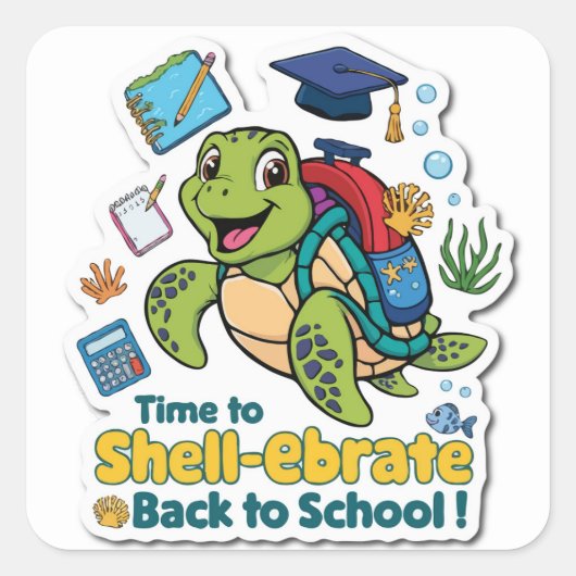 Tijd om de Back-to-School Turtle Funny te vieren Vierkante Sticker (Voorkant)