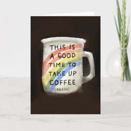 Tijd om de koffiebok rond de kop te halen kaart