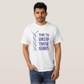 Tijd om die genetische genen te ontrafelen t-shirt (Voorkant volledig)