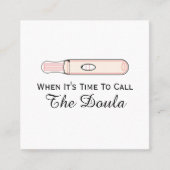 Tijd om Doula Zwangerschap te noemen Vierkante Visitekaartje (Voorkant)