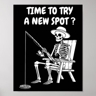 Tijd om een nieuwe spot te proberen Grappig Vissen Poster