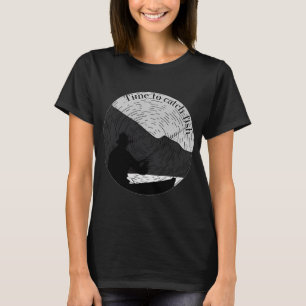 tijd om grote vissen te vangen t-shirt