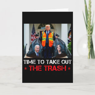 Tijd om het afval buiten te zetten Trump vuilnisma Kaart