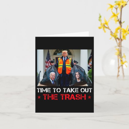 Tijd om het vuilnis Trump Garbage Man uit te schak Kaart (Gele Bloem)
