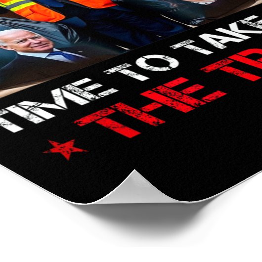 Tijd om het vuilnis Trump Garbage Man uit te schak Poster (Hoek)