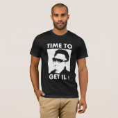 Tijd om Il te halen T-shirt (Voorkant volledig)