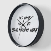 Tijd om je ontbrekende werk te doen (Hoek)