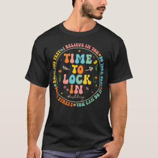 Tijd om je vast te leggen Je kunt dit Toetsdag sta T-shirt