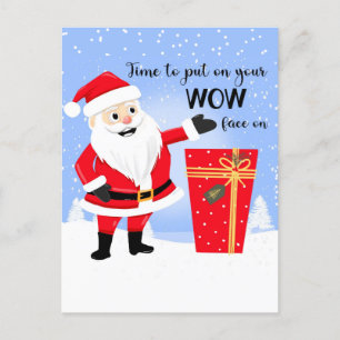 Tijd om je wow-gezicht op te zetten O Kerstmis kaa Briefkaart