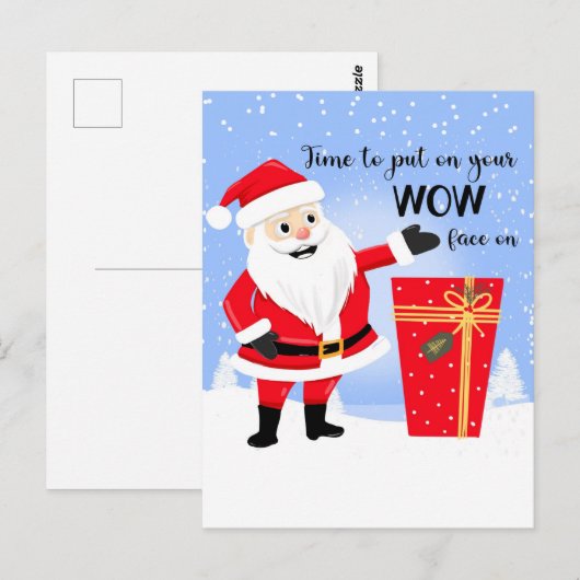 Tijd om je wow-gezicht op te zetten O Kerstmis kaa Briefkaart (Voorkant / Achterkant)