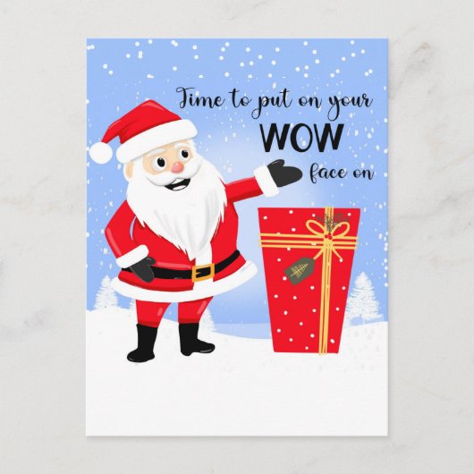 Tijd om je wow-gezicht op te zetten O Kerstmis kaa Briefkaart (Voorkant)