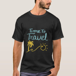 Tijd om naar het strand te reizen t-shirt