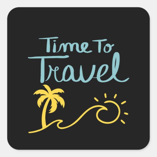 Tijd om naar het strand te reizen vierkante sticker (Voorkant)