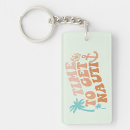 Tijd om Nauti te krijgen Sleutelhanger