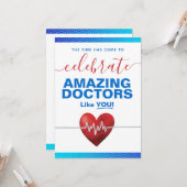 Tijd om ongelofelijke Artsen zoals jij te vieren Kaart (Voorkant / Achterkant in situ)