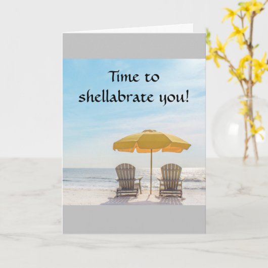 TIJD OM **SHELLABRATE** YOU-BEACH VERJAARDAG~~ KAART (Gele Bloem)