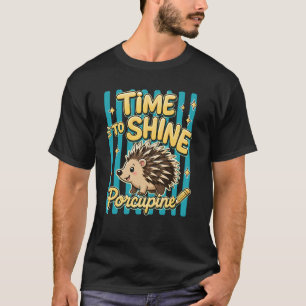 Tijd om te schitteren stekelvarken terug naar scho t-shirt