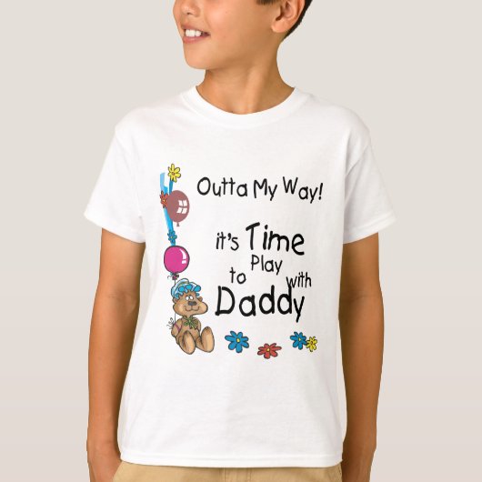 Tijd om te spelen met Daddy2 T-shirt (Voorkant)