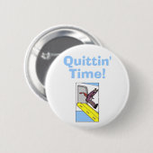 Tijd om te stoppen. - Steven Slater Ronde Button 5,7 Cm (Voorkant /achterkant)