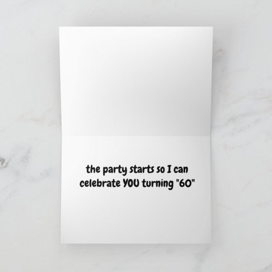 TIJD OM TE VIEREN *60ste VERJAARDAG* WAKKER ME!!!  Kaart (Binnen)