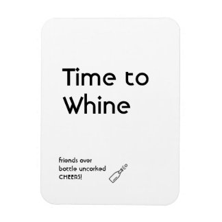 Tijd om te zeuren magneet