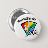 Tijd om uit te stappen ronde button 5,7 cm (Voorkant /achterkant)