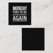 Tijd om weer grappig te zijn Maandag citeert wit. Vierkante Visitekaartje (Voorkant / Achterkant)