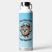 "tijd vliegt wanneer" vliegende klok waterfles (Voorkant)