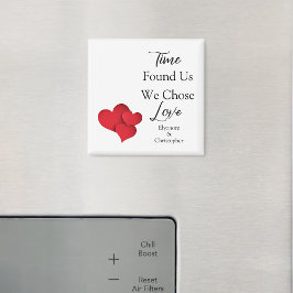 Tijd Vond Ons Wij Kozen Liefde Valentijn Citaten Magneet