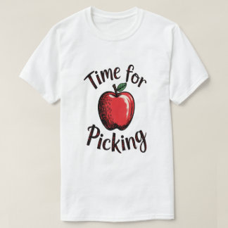  tijd voor Apple Picking voor herfstdagen T-shirt