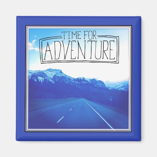 Tijd voor avontuur magneet (Voorkant)