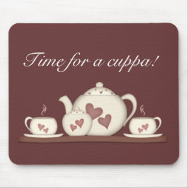 Tijd voor een cuppa! muismat