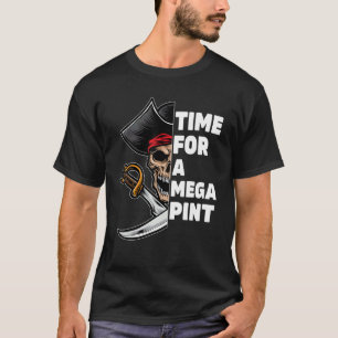 Tijd voor een mega pin die een mega pint wijn nodi t-shirt