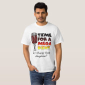 Tijd voor een Mega Pint | Happy Hour is Anytime T-shirt (Voorkant volledig)