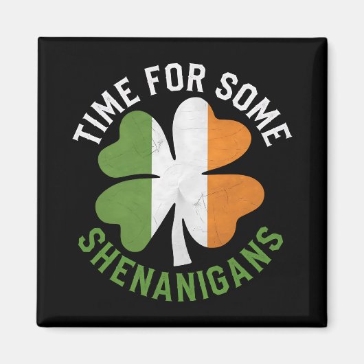 Tijd voor een paar Shenanigans om St Patrick's Day Magneet (Voorkant)