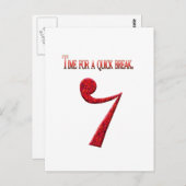 "Tijd voor een snelle pauze" Briefkaart (Voorkant / Achterkant)