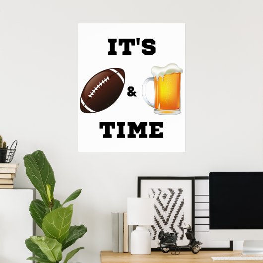 Tijd voor Football en bier Poster (Thuiskantoor)