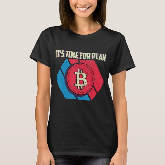Tijd voor Plan B Bitcoin Retro BTC Cryptocurrency T-shirt (Voorkant)