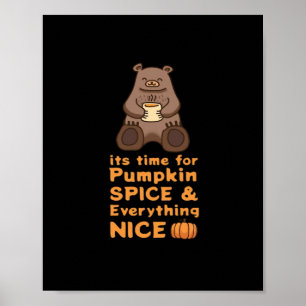 Tijd voor pompoenkruid en alles lekker Schattige z Poster