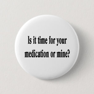 Tijd voor uw medicatie ronde button 5,7 cm