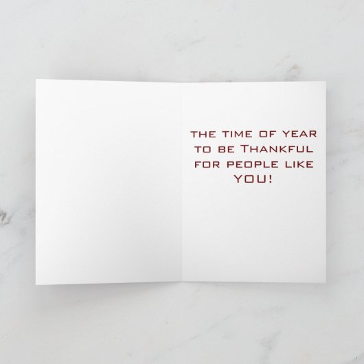 TIJD VOOR VRIENDEN BIJ " THANKSGIVING " " FEESTDAGEN KAART (Binnen)