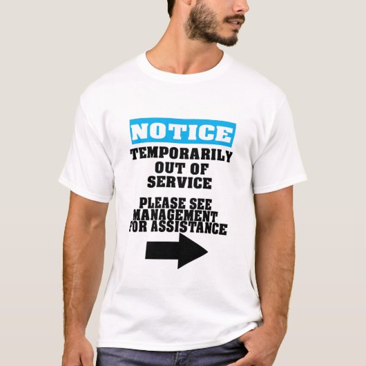 Tijdelijk buiten servicebeheer t-shirt (Voorkant)