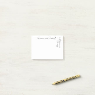 ‘Tijden zijn zwaar - Kleed je aan!” Post-it® Notes